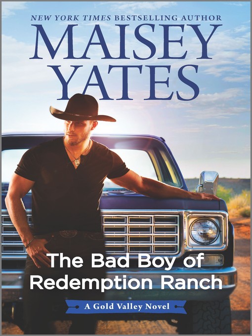Title details for The Bad Boy of Redemption Ranch by Maisey Yates - Wait list